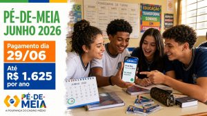 Pé-de-Meia de junho: pagamentos começam dia 29 e podem chegar a R$ 1.625